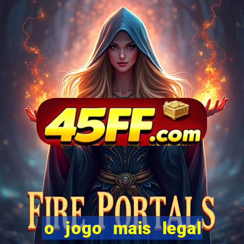 o jogo mais legal do mundo para celular